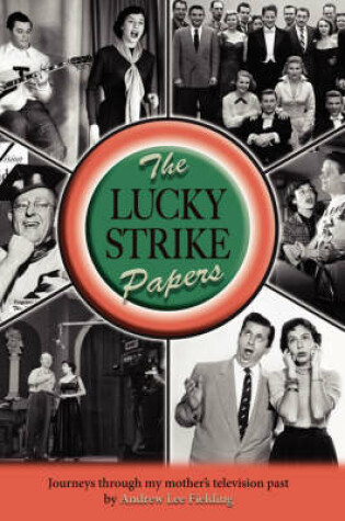 Cover of The Lucky Strike Papers