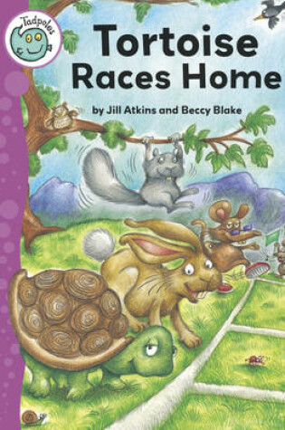 Cover of Tadpoles: Tortoise Races Home