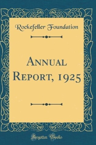 Cover of Annual Report, 1925 (Classic Reprint)