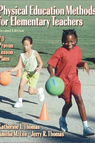 Cover of Physical Education Methods for Elementary Teachers