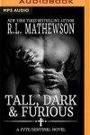 Book cover for Tall, Dark & Furious