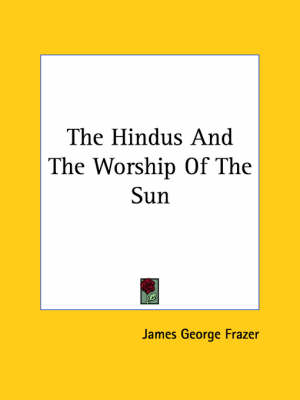 Book cover for The Hindus and the Worship of the Sun