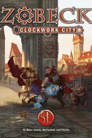 Cover of Zobeck the Clockwork City Collector's Edition