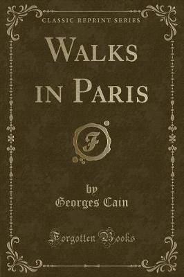 Book cover for Walks in Paris (Classic Reprint)