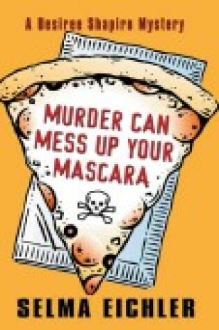 Cover of Murder Can Mess Up Your Mascara
