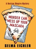 Cover of Murder Can Mess Up Your Mascara