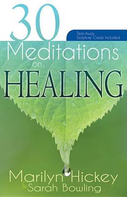 Book cover for 30 Meditations on Healing