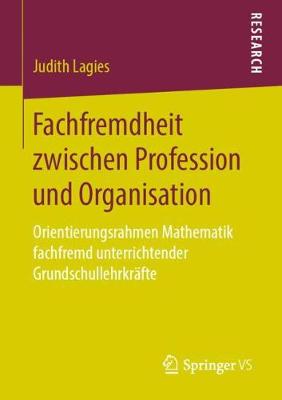 Book cover for Fachfremdheit Zwischen Profession Und Organisation