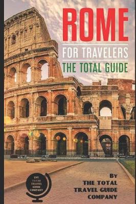 Book cover for ROME FOR TRAVELERS. The total guide