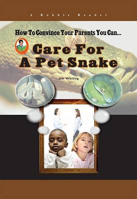 Cover of Care for a Pet Snake