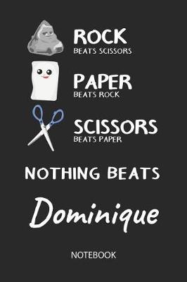 Book cover for Nothing Beats Dominique - Notebook