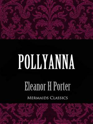 Book cover for Pollyanna (Mermaids Classics)