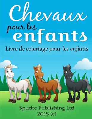 Book cover for Chevaux pour les enfants