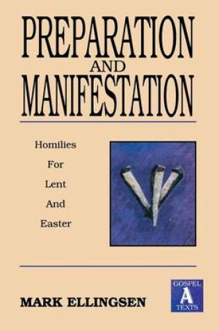 Cover of Preparation and Manifestation