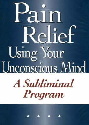 Book cover for Pain Relief Using Your Unconscious Mind NTSC DVD