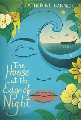 Book cover for The House at the Edge of Night