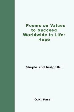 Cover of Poems on Values to Succeed Worldwide in Life - Hope