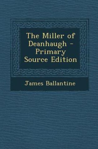 Cover of The Miller of Deanhaugh