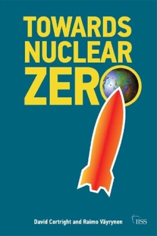 Cover of Towards Nuclear Zero