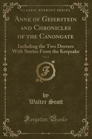 Cover of Anne of Geierstein and Chronicles of the Canongate, Vol. 2