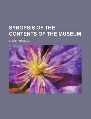 Book cover for Synopsis of the Contents of the Museum