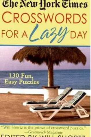 Cover of The New York Times Crosswords for a Lazy Day