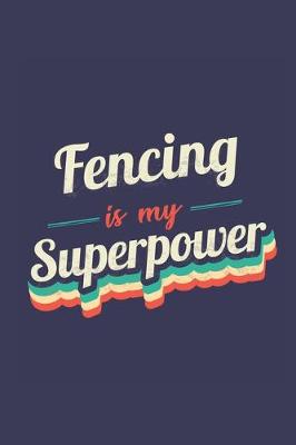 Book cover for Fencing Is My Superpower