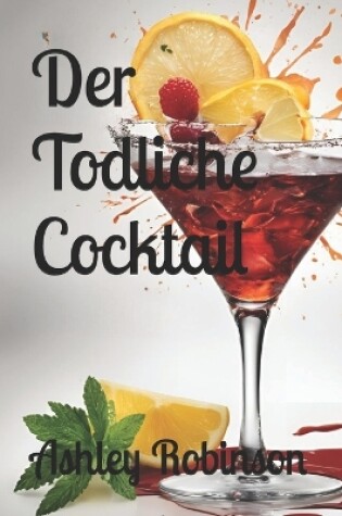 Cover of Der Todliche Cocktail