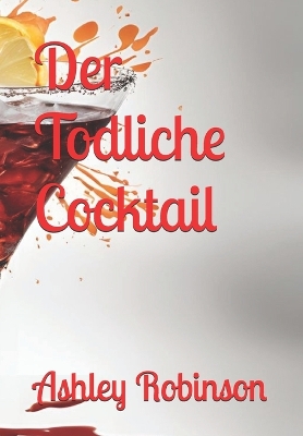 Cover of Der Todliche Cocktail