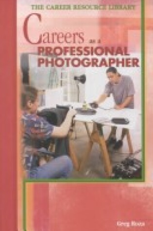 Cover of Careers as a Professional Phot