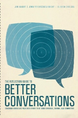 Cover of The Reflection Guide to Better Conversations