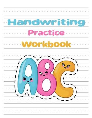 Book cover for Handwriting Practice Workbook ABC