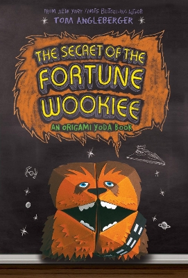Cover of The Secret of the Fortune Wookiee