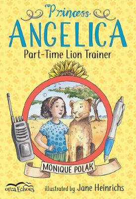 Book cover for Princess Angelica, Part Time Lion Tamer