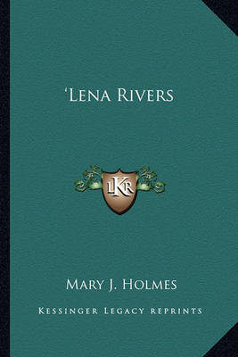 Book cover for Lena Rivers 'Lena Rivers