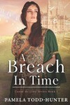 Book cover for A Breach In Time