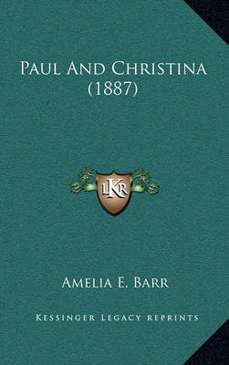 Book cover for Paul and Christina (1887)