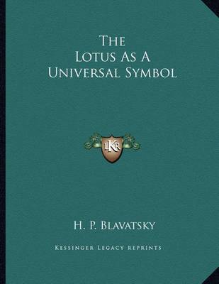 Book cover for The Lotus as a Universal Symbol