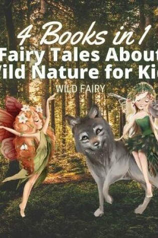 Cover of Fairy Tales About Wild Nature for Kids