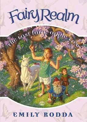 Book cover for Fairy Realm #4: The Last Fairy-Apple Tree