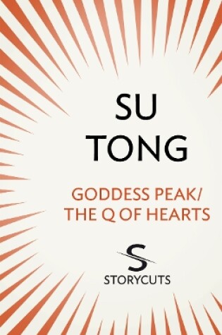 Cover of Goddess Peak/The Q of Hearts (Storycuts)