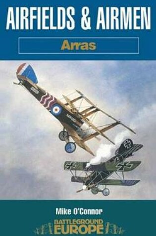 Cover of Airfields & Airmen: Arras