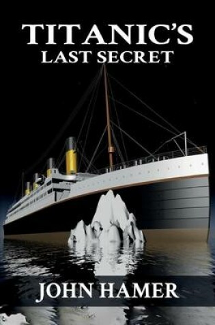 Cover of Titanic's Last Secret