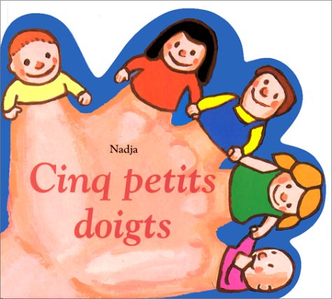 Book cover for Cinq petits doigts