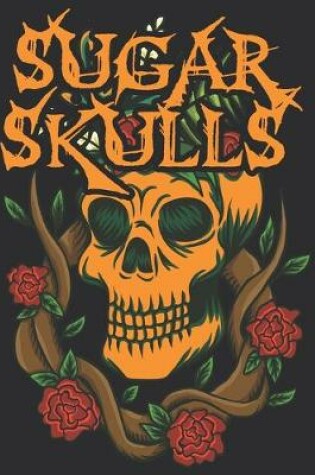 Cover of Sugar Skulls