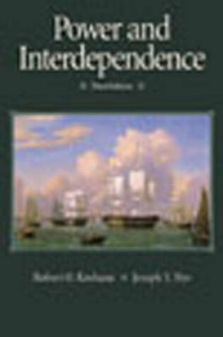 Cover of Value Pack: Power and Interdependence with Introduction to International Relations with Essence of Decision