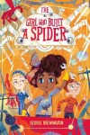 Book cover for The Girl Who Built a Spider