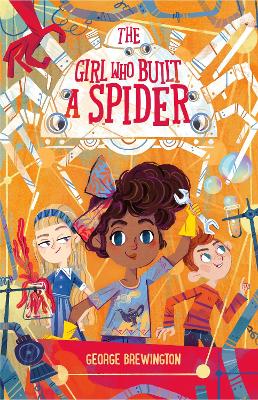 Book cover for The Girl Who Built a Spider