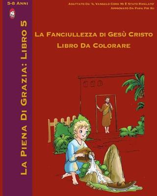Cover of L'Infanzia di Gesù Libro da Colorare