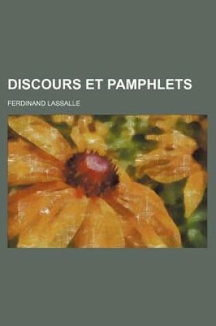 Cover of Discours Et Pamphlets